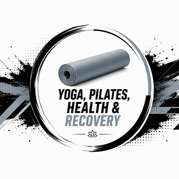 Yoga, Pilates, Health & Recovery